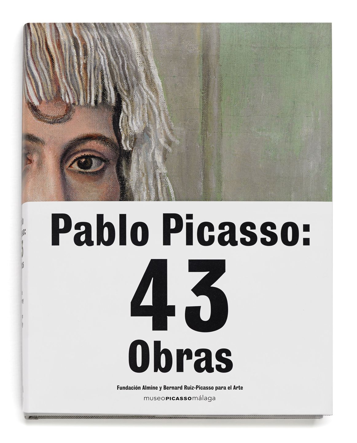 アート・デザイン・音楽 Pablo Picasso: 43 Obras Pablo Picasso: 43 Works | Museo Picasso Málaga